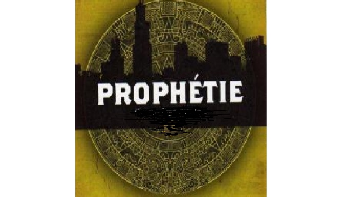 La prophetie